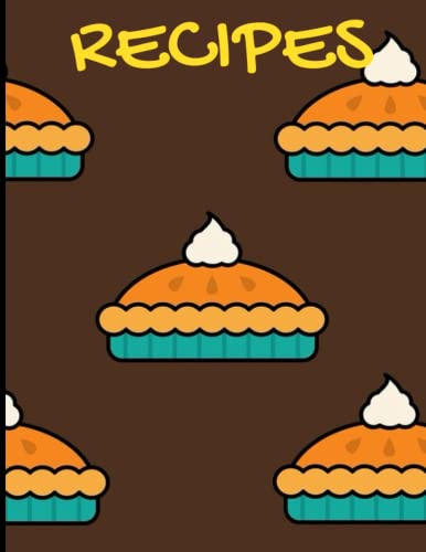 Holiday Themed Personal Recipe Book - 120 Pages - Recipe Book, Journal, Writing Tablet: Keep all...