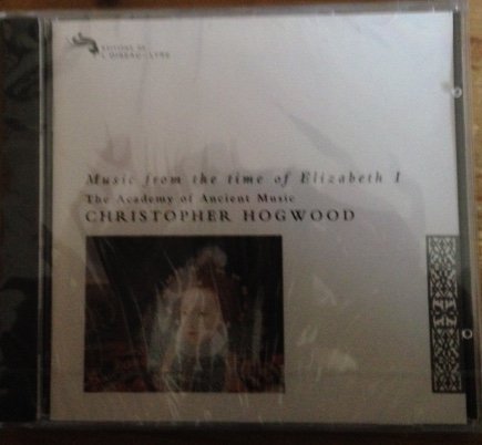 Music from the Time of Elizabe [Audio CD] Hogwood, Christopher