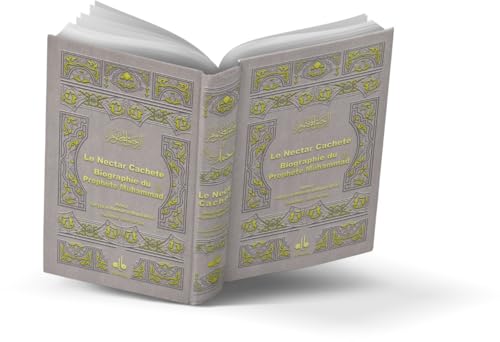 Nectar Cacheté (Le) - COULEUR ALEATOIRE, Ar-Rahîq al-Makhtoum, Biographie du Prophète - Muhammad (bsl)