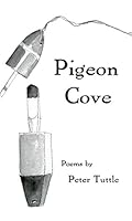 Pigeon Cove: Poems 0967098106 Book Cover