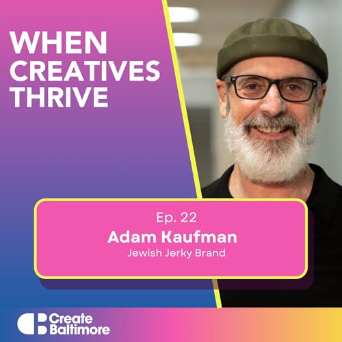 Adam Kaufman: Jewish Jerky Brand, Nourishment, and The Baltimore Farmers' Market