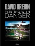  Flirting with Danger