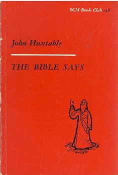 The Bible Says