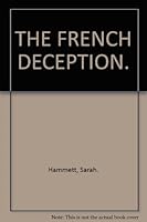 THE FRENCH DECEPTION. B000MXKZJ6 Book Cover