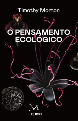 O pensamento ecológico