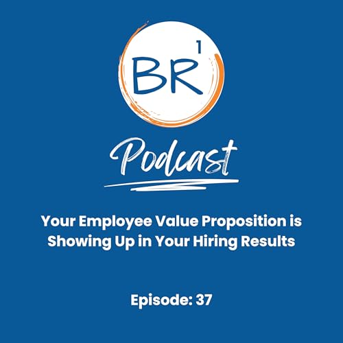 Your Employee Value Proposition is Showing Up in Your Hiring Results