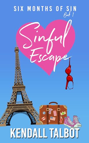 Sinful Escape (Six Months of Sin Book 1)