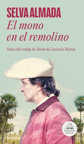 El mono en el remolino (Mapa de las lenguas): Volumen (Random House)