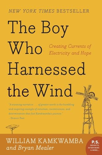 The Boy Who Harnessed the Wind 0062142143 Book Cover
