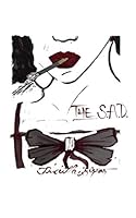 The S.A.D: Seasonal Affective Disorder (the unsaid) 1079371672 Book Cover