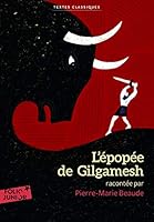 Algopix Similar Product 9 - L'épopée de Gilgamesh