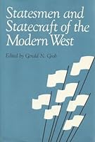 Statesmen and Statecraft of the Modern West B001NHEO6K Book Cover