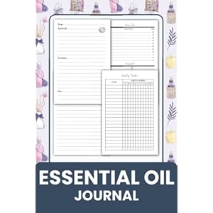 Essential Oil Journal: Essential Oi...