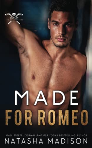 Made for Romeo: Made For Series, Book 4