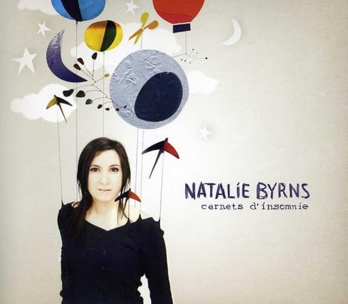 Carnets D'Insomnie [Audio CD] Byrns, Nathalie