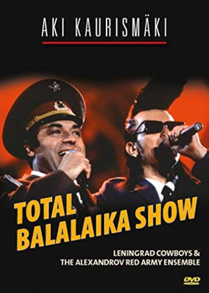 Amazon.com: Leningrad Cowboys: Total Balalaika Show [Region