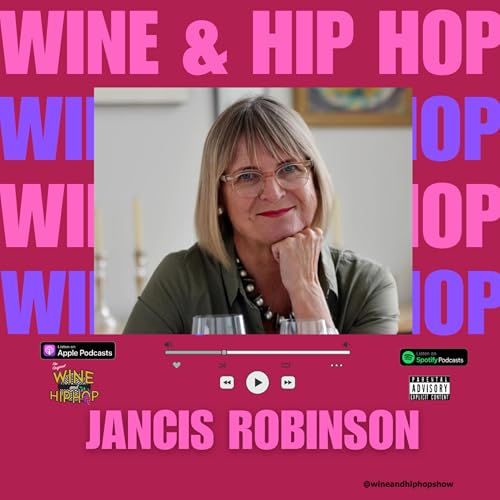 Episode 107: Legend Mode Activated!!! Featuring Jancis Robinson Titelbild