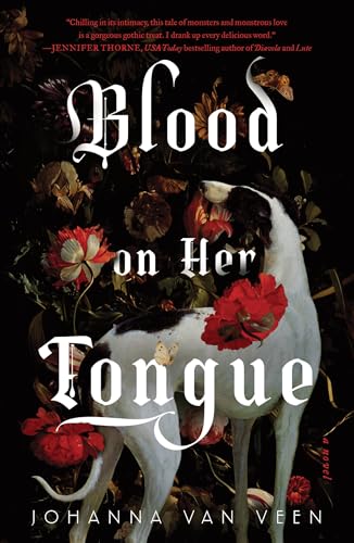Blood on Her Tongue:&hellip;