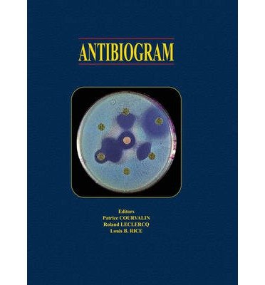 [(Antibiogram)] [Author: Patrice Courvalin] published on (October, 2009) Unknown Binding