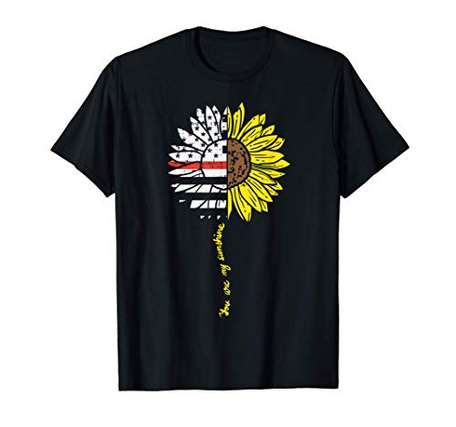 Sunflower Thin Red Line US Flag Sunshine Firefighter Gift Maglietta