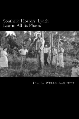 Southern Horrors: Lynch Law in All Its Phases 1483989976 Book Cover