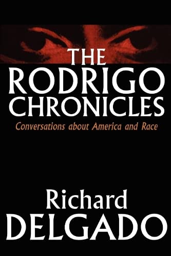 Buy The Rodrigo Chronicles: Conversations About America and Race — BookShops.in