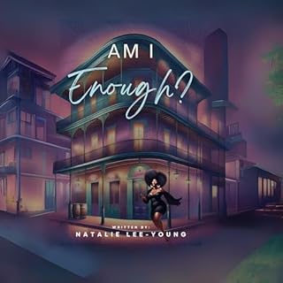 Am I Enough? Audiobook By Natalie Lee-Young cover art