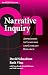 On Narrative Inquiry: Approaches to Language and Literacy (An NCRLL Volume) (Language and Literacy (NCRLL Collection))