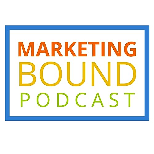 Couverture de Marketing Bound: For New B2B Marketers