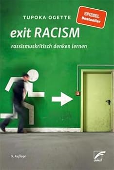 Paperback exit RACISM: rassismuskritisch denken lernen [German] Book