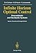 Infinite Horizon Optimal Control: Deterministic and Stochastic Systems