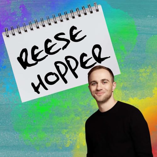 The Joy of Getting Better at Creating | Interview with Reese Hopper