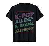 K-Pop All Day K-Drama All Night Design. Koreanisch sprachige Popmusik Kultur Südkorea Hallyu Hangeul Design - Perfektes Geschenk für jeden Anlass - Geburtstag Taufe Weihnachten Kommunion Jahrestag Hochzeit Muttertag Vatertag Ostern Jahrestag und mehr.