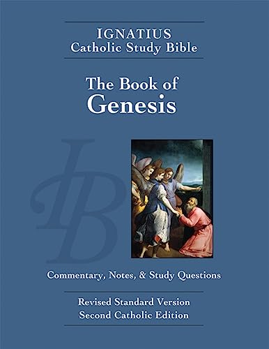 The Book of Genesis: Ignatius Catholic Study Bible