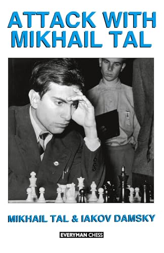 Attack with Mikhail Tal (Cadogan Chess Books)