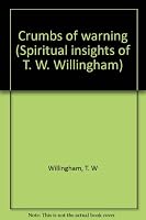 Spiritual Insights of T. W. Willingham 0834111616 Book Cover