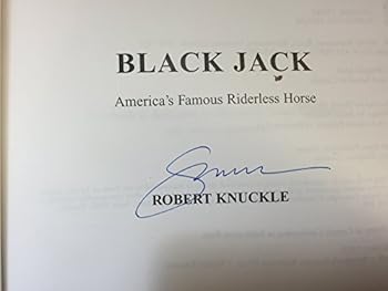 Perfect Paperback Black Jack: Americas famous riderless horse Book