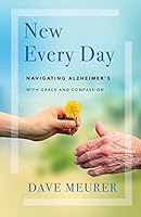 Algopix Similar Product 18 - New Every Day Navigating Alzheimers