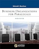 Business Organizations for Paralegals (Aspen Paralegal Series)