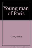 Young man of Paris B0006ASDQC Book Cover