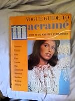 Vogue Guide to Macrame 0883653842 Book Cover