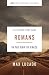 Romans Bible Study Guide: In the Grip of Grace (40 Days Through the Book)