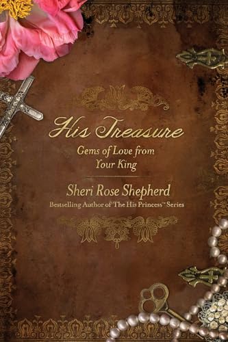 His Treasure: Gems of Love from Your King