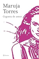 Ceguera de amor 8408067184 Book Cover