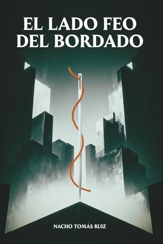 El lado feo del bordado: Quien teje el relato controla el mundo