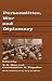 Personalities, War and Diplomacy: Essays in International History
