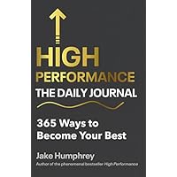 High Performance: The Daily Journal