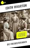 Die Freibeuterinnen: Ein satirischer Blick auf Frauenemanzipation und soziale Hierarchien im Gilded Age New York