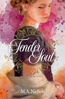 A Tender Soul - Book #9 of the Generations of Love