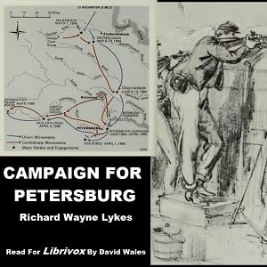『Campaign For Petersburg - Parts 8-9: Union Encirclement Continues, Lees Last Gamble』のカバーアート